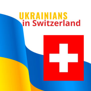 Ukrainians in Switzerland